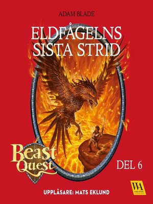 cover image of Beast Quest--Eldfågelns sista strid